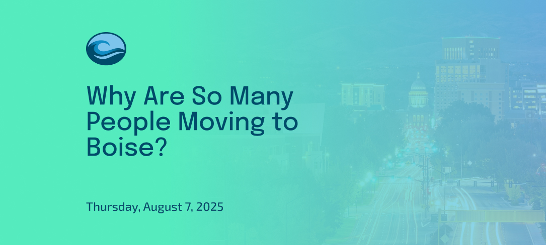 Why Are So Many People Moving to Boise?